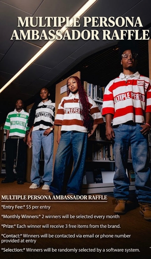 MULTIPLE PERSONA AMBASSADOR RAFFLE